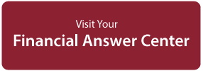 Visit Your Financial Answer Center