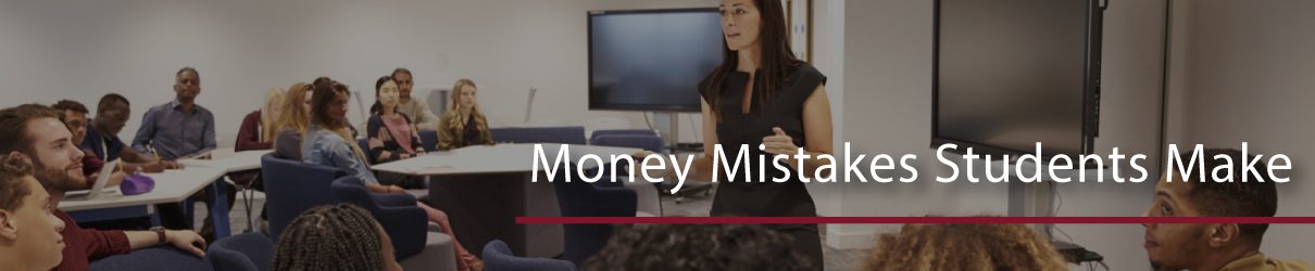 Money Mistakes Students Make